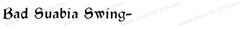 Bad Suabia Swing字体转换